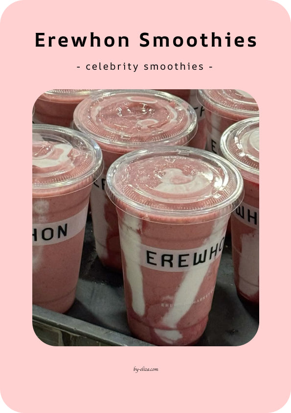 Erewhon Celebrity Smoothies